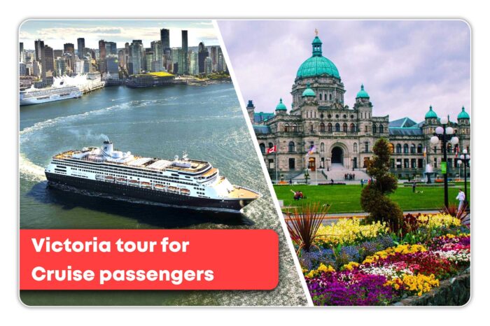 Victoria tour for Cruise passengers