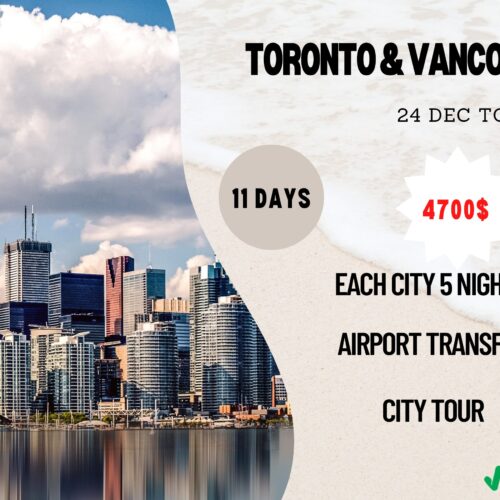 Toronto and Vancouver 11 nights